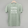 Tennis Is My Favorite Season
